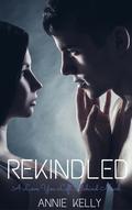 Rekindled (The Love You Left Behind Book #2) by Annie Kelly