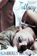 Fallacy (Apprehensive Duet #1) by Kimberly Bracco