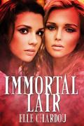 Immortal Lair (The Vamp Saga #0.5) by Elle Chardou