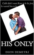 His Only (Member's Only #1) by Dion Demetri