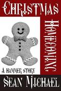 Christmas Homecoming: A Hammer Story by Sean Michael