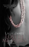 Lost In Mr. Parks (Parks #3) by Lilly James