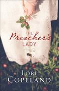 The Preacher's Lady (Sugar Maple Hearts #1) by Lori Copeland