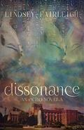 Dissonance: An Echo Trilogy Novella (Echo Trilogy, #2.5) by Lindsey Fairleigh