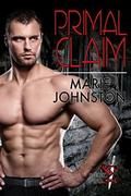 Primal Claim by Marie Johnston