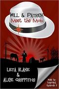 Will & Patrick Meet the Mob (Wake Up Married #5) by Alice Griffiths