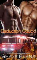 Seduction Squad by Shaye Evans