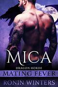 Mica (Dragon Horde #1) by Ronin Winters