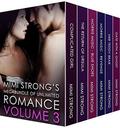 Mimi Strong's MegaBundle of Awesomely Unlimited Romance VOLUME 3 by Mimi Strong