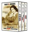 Eva and Zoe: Three Volume Collection by Mary D. Brooks