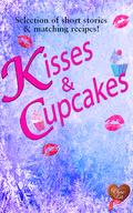 Kisses & Cupcakes by Laura E. James