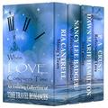 When Love Conquers Time: An Enticing Collection of Time Travel Romances by P.A. Crust