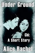 Chi: A Short Story by Alice Rachel