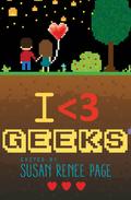 I Heart Geeks by Rae Lori