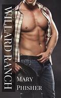 Willard Ranch: Cowboy Shifter Romance by Mary Phisher