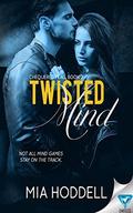 Twisted Mind (Chequered Flag) by Mia Hoddell