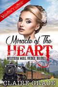 Miracle of The Heart by Claire Grace