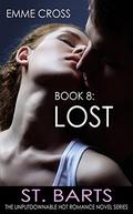 Lost (St. Barts, #8) by Emme Cross