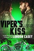 Viper's Kiss by London Casey, Karolyn James