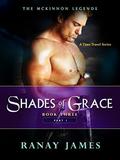 Shades Of Grace: Book Three: Part 1 by Ranay James