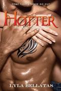 Hotter by Lyla Bellatas