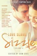 Love Slave: Sizzle (Love Slave #5) by Harley Easton