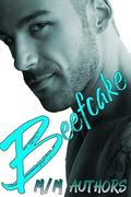 Beefcake: 6 Sexy Stories of Gay Love by Shakuita Jones