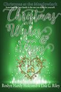 Christmas Wishes & Kisses (Christmas at The Meadowlark #3) by Lisa G. Riley