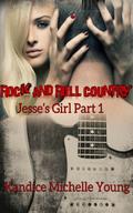 Rock and Roll Country (Jesse's Girl #1) by Kandice Michelle Young