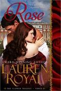 Rose by Lauren Royal