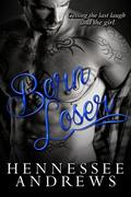 Born Loser by Hennessee Andrews