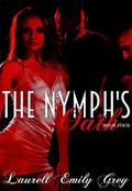 The Nymph's Oath Book Four (The Nymphs' Oath #4) by Laurell Emily Grey