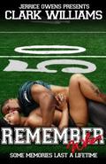 Remember When... by Clark Williams