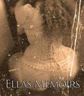 Ella's Memoirs by Emma Barrett-Brown