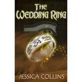 The Wedding Ring by Jessica Collins