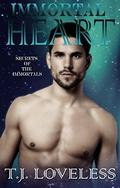 Immortal Heart (Secrets of the Immortals #1) by T.J. Loveless