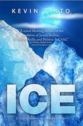 ICE by Kevin Tinto