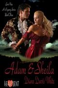 Adam and Sheila  (Love Vine - A Regency Series) by Diane Davis White