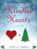 Kindled Hearts (Holiday Romance #1) by Jessica E. Thomas