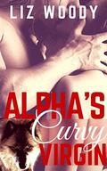 Alpha's Curvy Virgin by Liz Woody