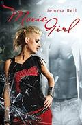 Moxie Girl (Modern Girls #2) by Jemma Bell