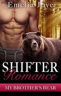 My Brother’s Bear (Hidden Bear Shifter #1) by Emelia Joye