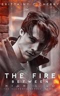 The Fire Between High & Lo by Brittainy C. Cherry
