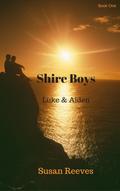 Luke & Aiden (Shire Boys, #1) by Susan Reeves