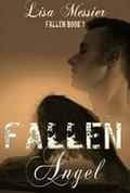 Fallen Angel (Fallen #1) by Lisa Messier