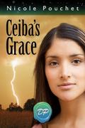 Ceiba's Grace: A Paranormal Romance Novella (Elemental Myths #1) by Nicole Pouchet