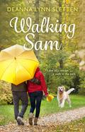 Walking Sam by Deanna Lynn Sletten