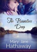 The Boundless Deep (Men of Cane River #5) by Mary Jane Hathaway