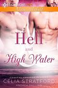 Hell and High Water (Coastal College Players #2) by Celia Stratford