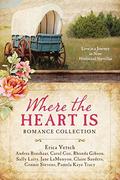 Where the Heart Is Romance Collection: Love Is a Journey in Nine Historical Novellas by Carol Cox